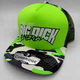 I've Got Big Dick Energy – Foam Trucker Cap