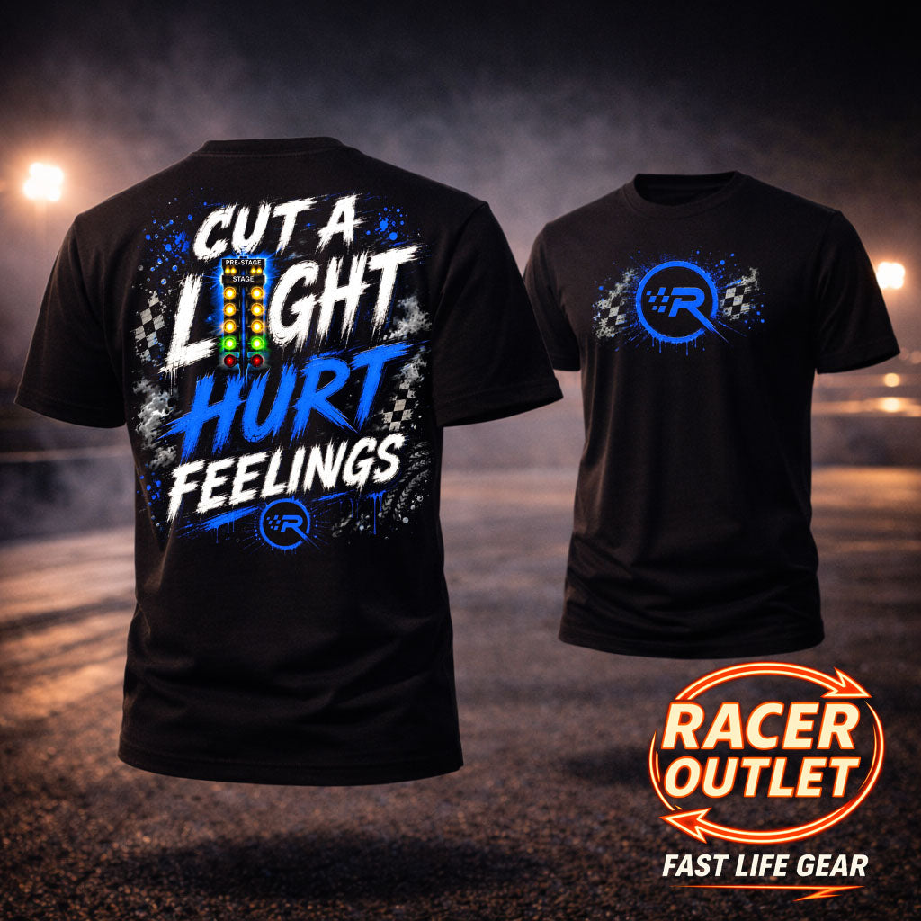 Cut a Light Hurt Feelings drag racing tee with starting tree back graphic and Racer Outlet front logo